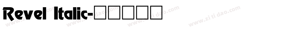 Revel Italic字体转换